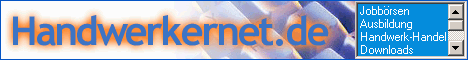 Home: Handwerkernet.de
die Seiten f�r Handwerk u. Handel